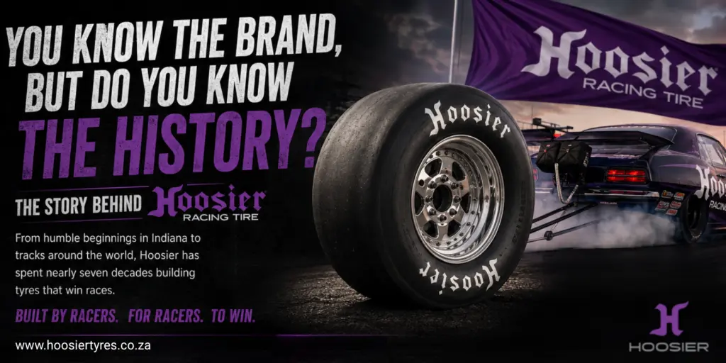 You Know the Brand, But Do You Know the History? The Story Behind Hoosier Racing Tire